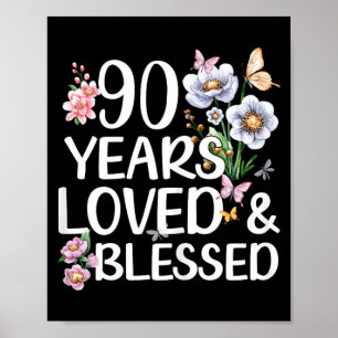 Póster 90 Años Amados Y Bendecidos Floral Cumpleaños 90