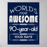 Póster 90th Birthday Worlds Best Fabulous Dark Blue<br><div class="desc">Celebrate the milestone birthday of your favorite senior citizen with this fun gift reminding them of how fabulous they are. White and grey lettering on dark blue background. Customize with names, initials or other text. This series is in increments of 5 years (95, 90, 85, 80... ). If you'd like...</div>
