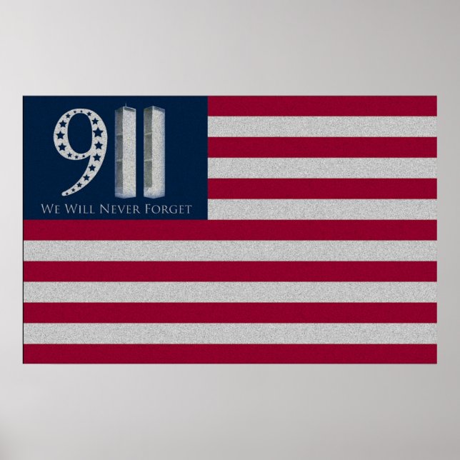 Póster 9-11 Nunca Olvidaremos Al Poster De Bandera Estado (Frente)