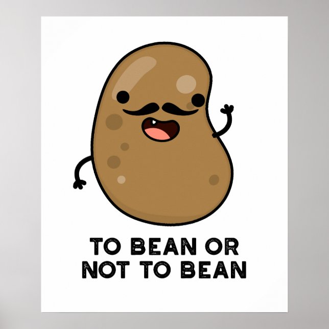 Póster A Bean O No A Bean Shakespeare Pun Dark BG (Frente)