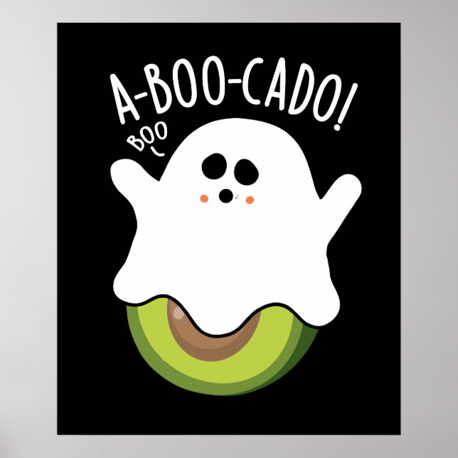 Póster A-boo-cado Funny Aguacate Pun Dark BG (Frente)