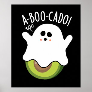 Póster A-boo-cado Funny Aguacate Puns Oscuro BG