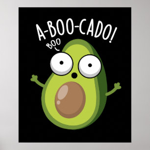 Póster A-boo-cado Funny Aguacate Scare Puns Oscuro BG