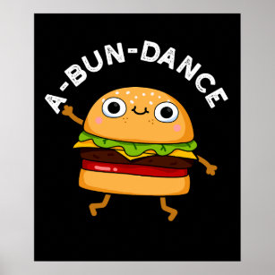 Póster A-bun dance Burger Dancing Funny Pun Dark BG