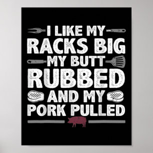 Póster A Cada Butt Le Encanta Merece Una Buena Carne De R