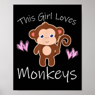 Póster A Este Chica Le Encanta A Los Monos Cita Graciosa