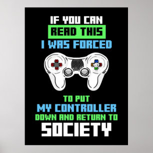 Póster A Gamer Lo Obligaron A Participar