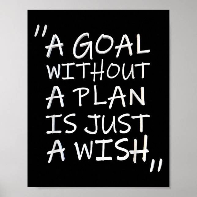 Póster A Goal Without A Plan Is Just A Wi-shirt  (Frente)