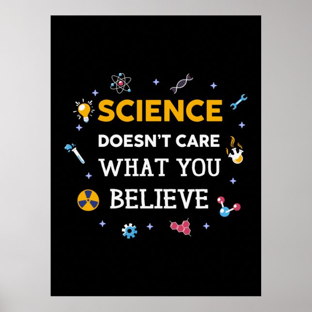 Póster A la ciencia no le importa lo que creas (Frente)