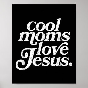 Póster A las madres geniales les encanta Jesús