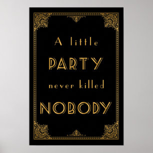 Póster a little party gatsby inspired wedding sign