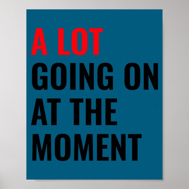 Póster A Lot Going On At The Moment Eras Concert Tour  (Frente)