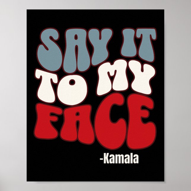 Póster A Mi Cara - Debate Kamala Harris 2024 (Frente)