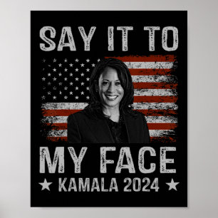 Póster A Mi Cara Kamala Harris Por El Presidente 2024 1