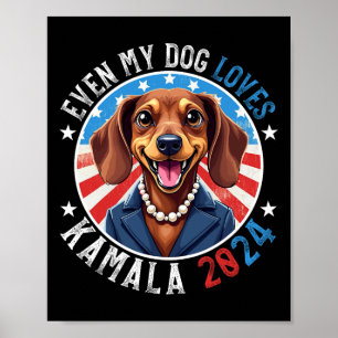 Póster A mi perro le encanta Kamala 2024 Dachshund Lover