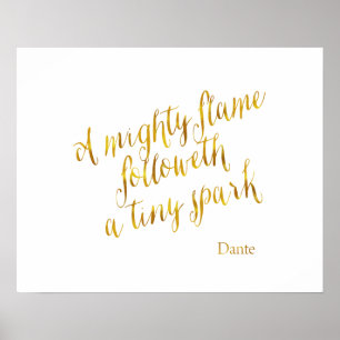 Póster A Mighty Flame Dante Quote Faux Gold Foil Template