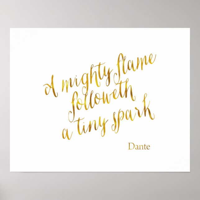 Póster A Mighty Flame Dante Quote Faux Gold Foil Template (Frente)