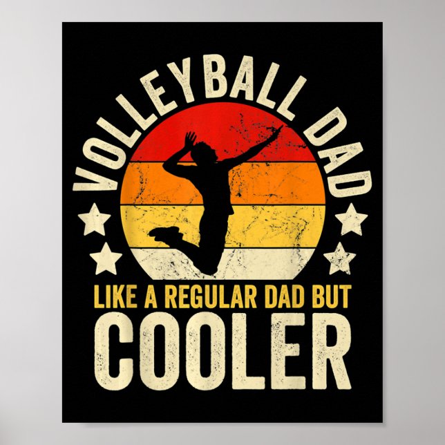 Póster A papá de voleibol le gusta un papá común pero el  (Frente)