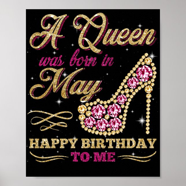Póster A Queen Was Born In May Happy Birthday To Me (Frente)