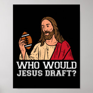 Póster A Quién Draftearía Jesús Divertido Fantasía Fútbol