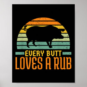 Póster A Todos Los Butt Les Encanta Una Parrilla De Carne