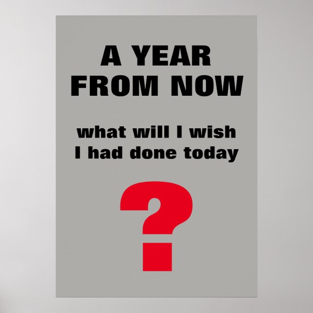 Póster A Un Año De Aquí - Cita Inspiradora Motivadora (Frente)