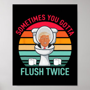 Póster A veces tienes que descargar dos veces Anti Trump