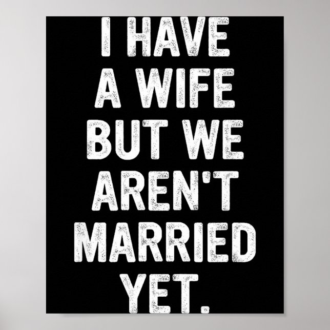 Póster A Wife, We Aren't Married Yet, Romantic  (Frente)