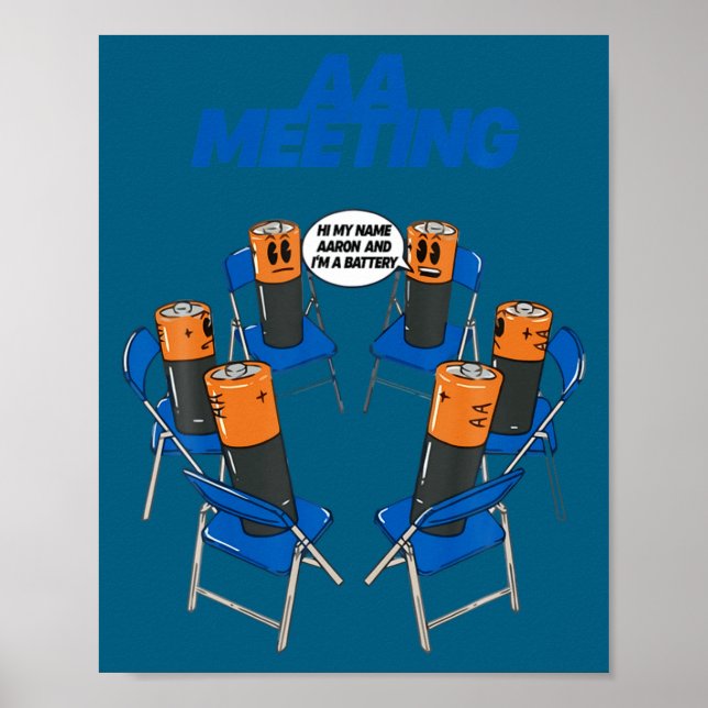 Póster Aa Meeting Battery Funny Sarcastic Humor  (Frente)
