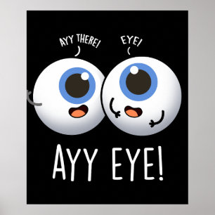 Póster Aay Eye Funny AI Juego de Palabras Oscuro BG