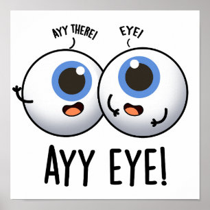 Póster Aay Eye Funny AI Pun