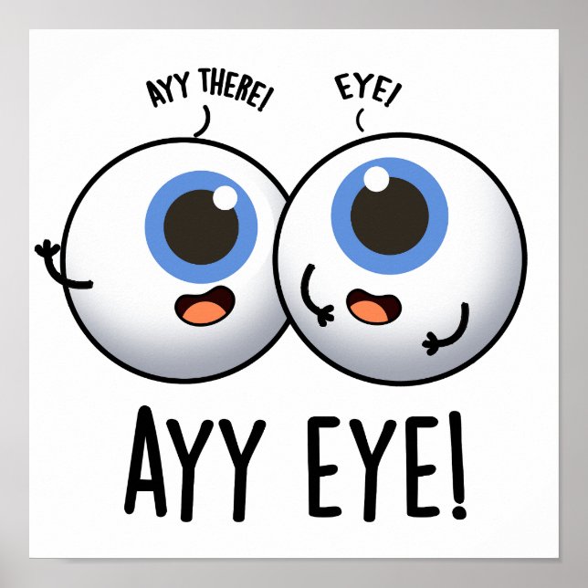 Póster Aay Eye Funny AI Pun (Frente)