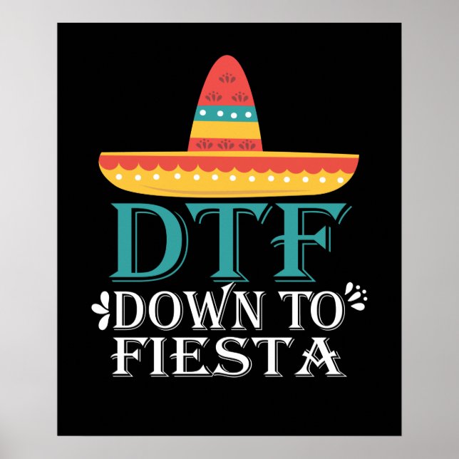 Póster Abajo A Fiesta DTF - Funny Cinco De Mayo (Frente)