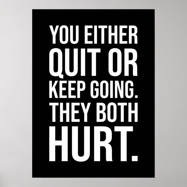 Póster Abandonar O Seguir Adelante - Motivación del éxito (Frente)