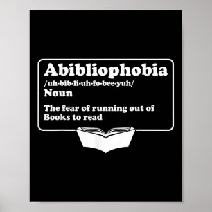 Póster Abibliofobia Bibliofilia Fear Read Bibliophiophiop