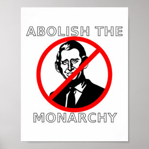 Póster Abolir La Monarquía - Rey Carlos