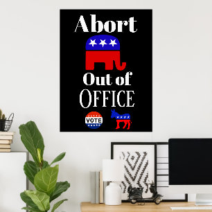 Póster Abortar GOP fuera de la oficina Poster