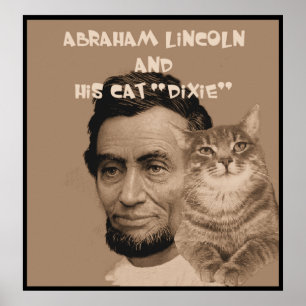 Póster Abraham Lincoln y su gato "Dixie"