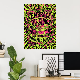 Póster Abraza el cartel de la cita mágica del caos