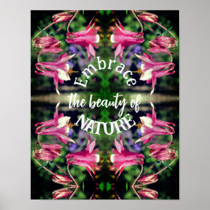 Póster Abrazar la naturaleza Flores de Columbina Inspirad