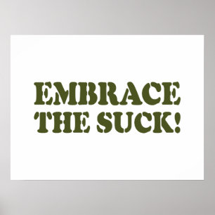 PÓSTER ¡ABRAZCA EL SUCK!