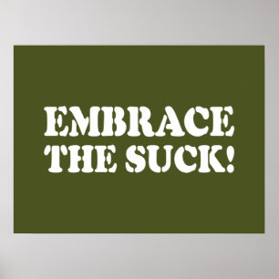 PÓSTER ¡ABRAZCA EL SUCK!