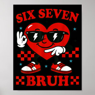 Póster Abrazo Seis Siete Hermano Corazón 6 7 Meme San Val