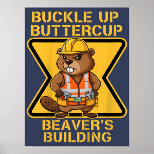 Póster Abróchense Buttercup Castor Lema de Seguridad en e