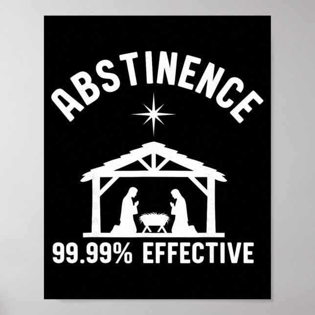 Póster Abstinence 99.99 Percent Effective Nativity Christ (Frente)