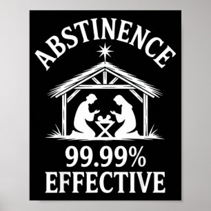 Póster Abstinencia 99.99% Efectiva Diversión Humor de Vac