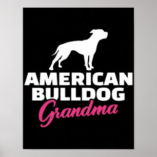 Póster Abuela de Bulldog estadounidense   Bulldog Lover