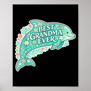 Póster Abuela divertida siempre delfín floral día de la a