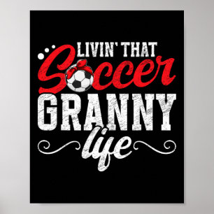 Póster Abuela Fútbol Vida Abuela De Un Jugador De Fútbol