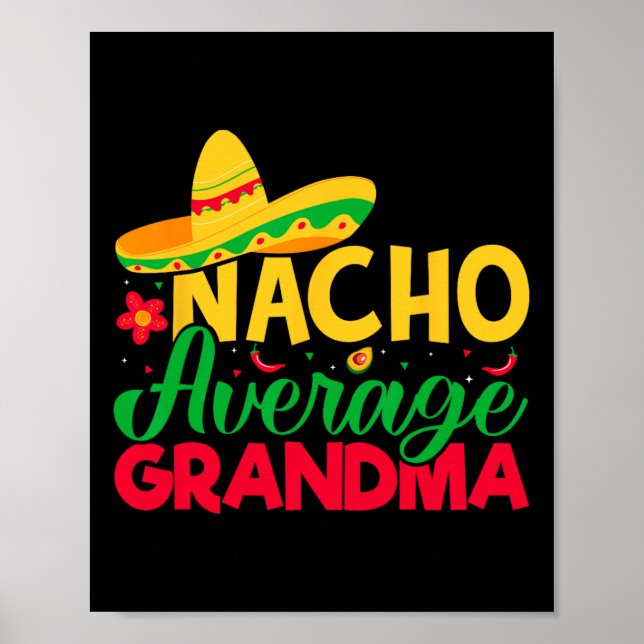 Póster Abuela Nacho Lover - Cinco Abuelas Promedio de Nac (Frente)